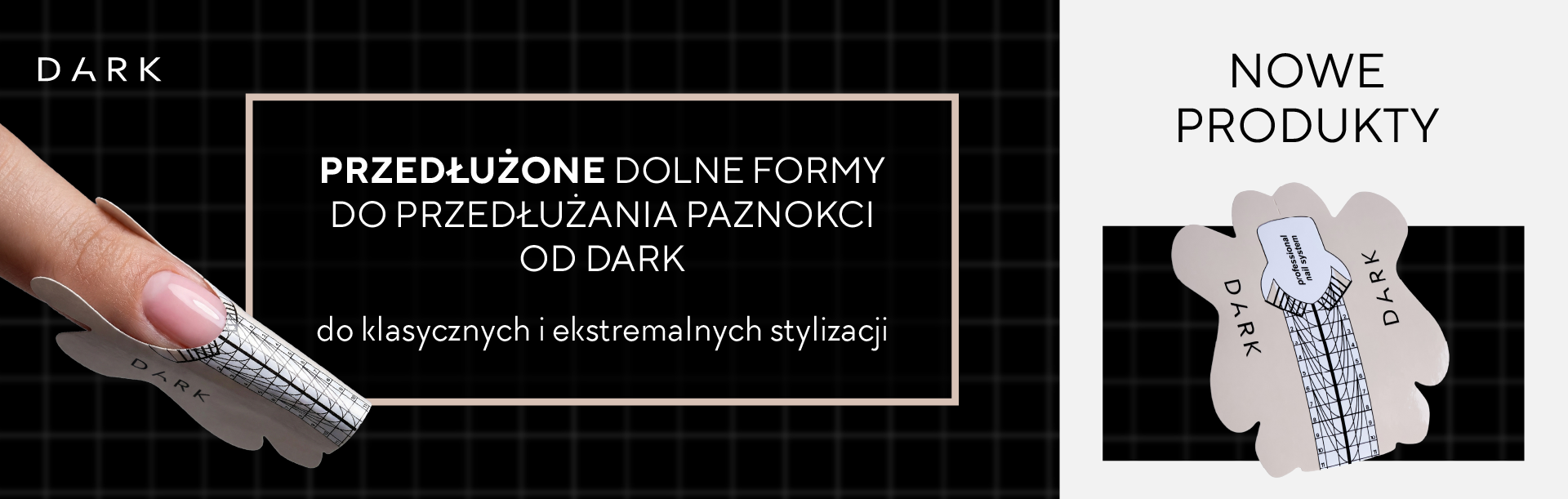 DARK Formy do przedłużania paznokci
